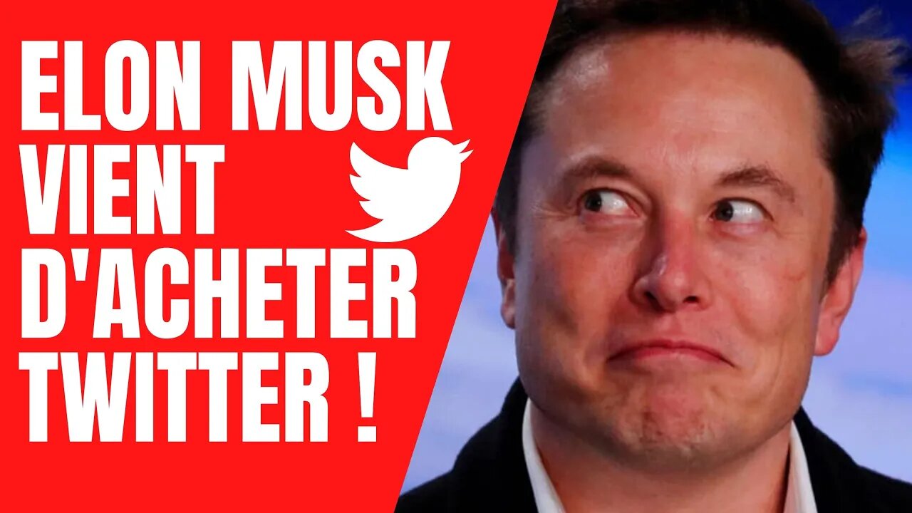 Nana l'information autrement - Elon Musk achète TWITTER ! @Elon Musk FC