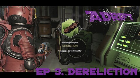 Dereliction (No Man's Sky Adrift)
