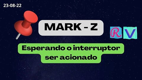 MARK Z Esperando o interruptor ser acionado