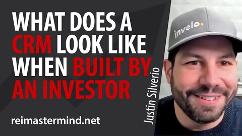 What Does a CRM Look Like When Built by a Real Estate Investor with Justin Silverio