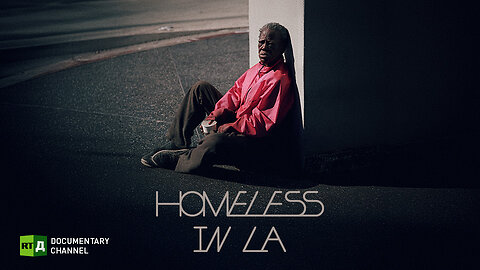 Homeless in LA | RT Documentary