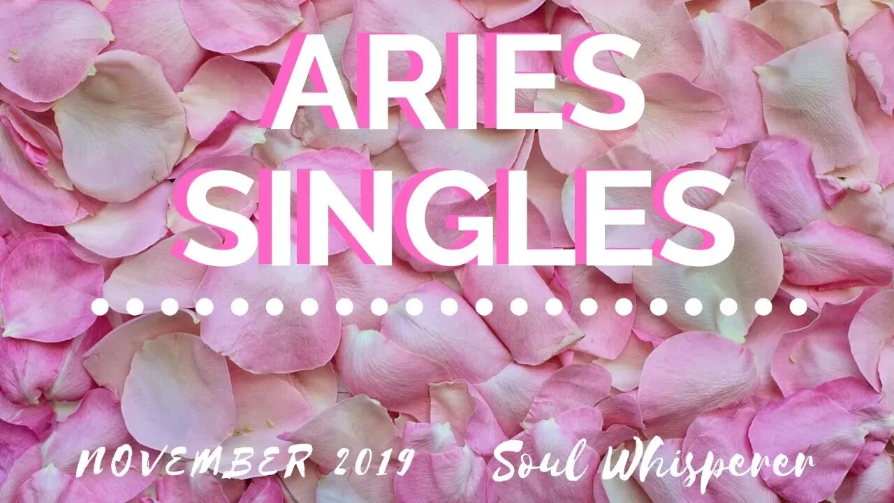 ARIES SINGLES: Strong and Passionate Connection * November