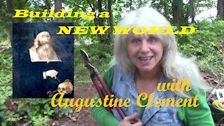 Building a New World with Augustine Clement