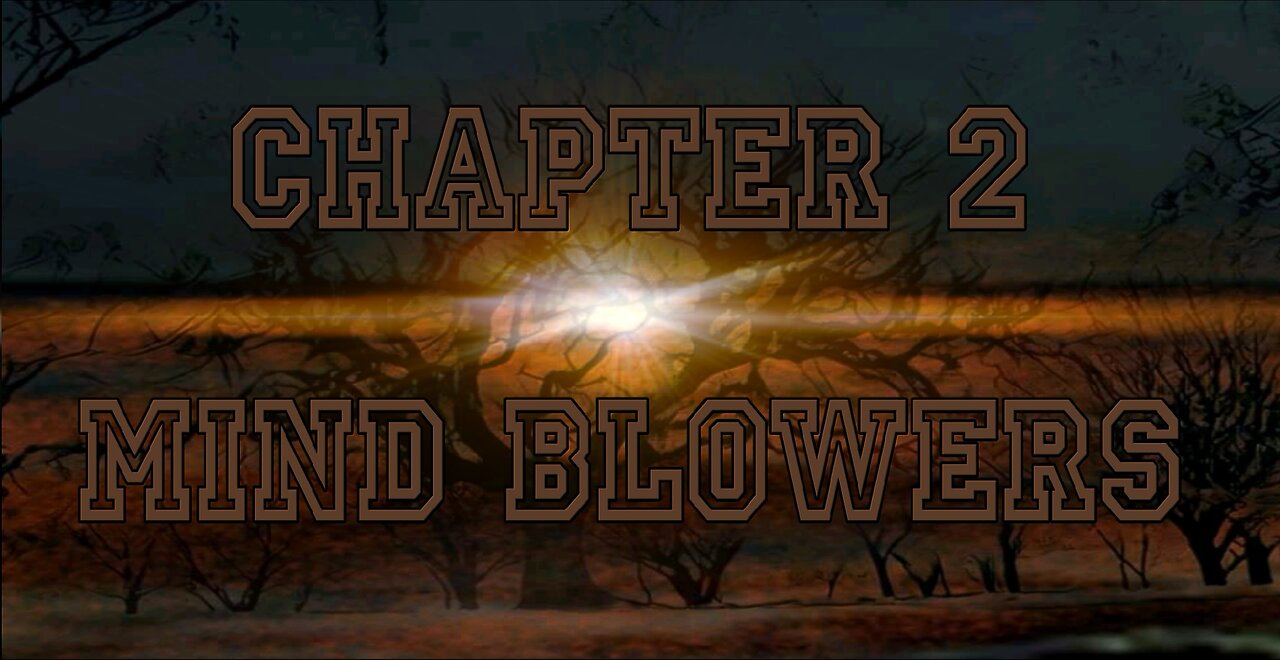 Chapter 2's Mind Blowers