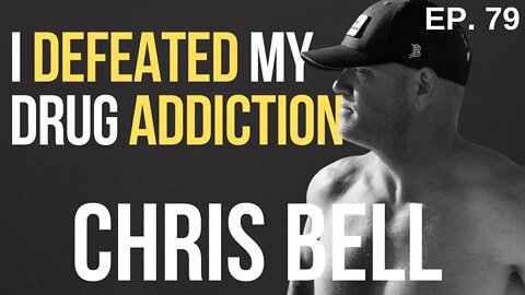 Chris Bell - A Bigger, Stronger, Faster Individual | Essential 11 Ep. 79