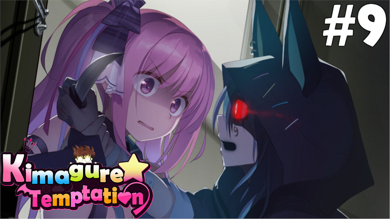 Kimagure Temptation (Part 9) - Reignite the Memories
