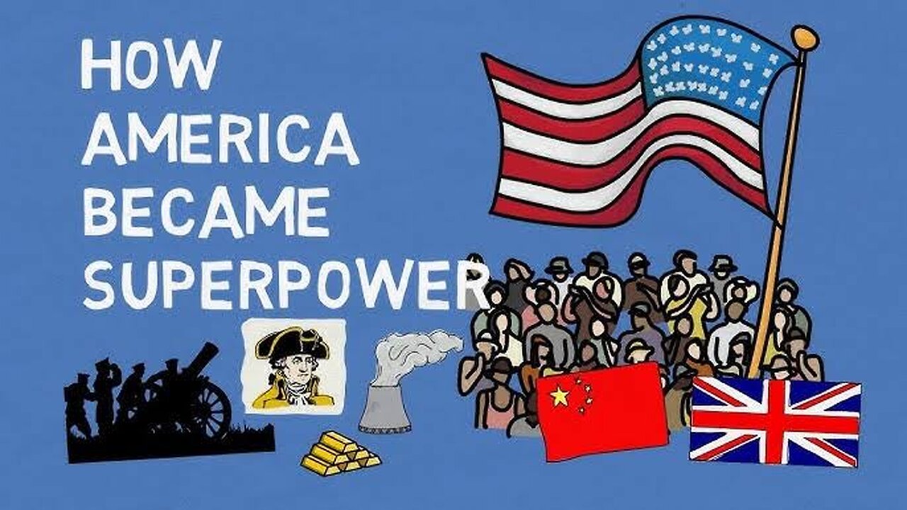 How America became superpower -