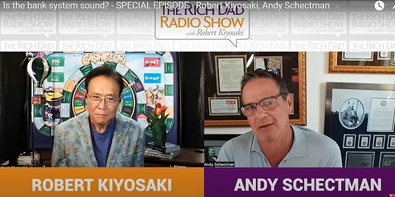 Is the bank system sound? Robert Kiyosaki, Andy Schectman