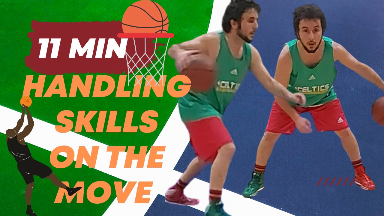 HOW TO HANDLE AND IMPROVE BASKETBALL HANDLING ON THE MOVE