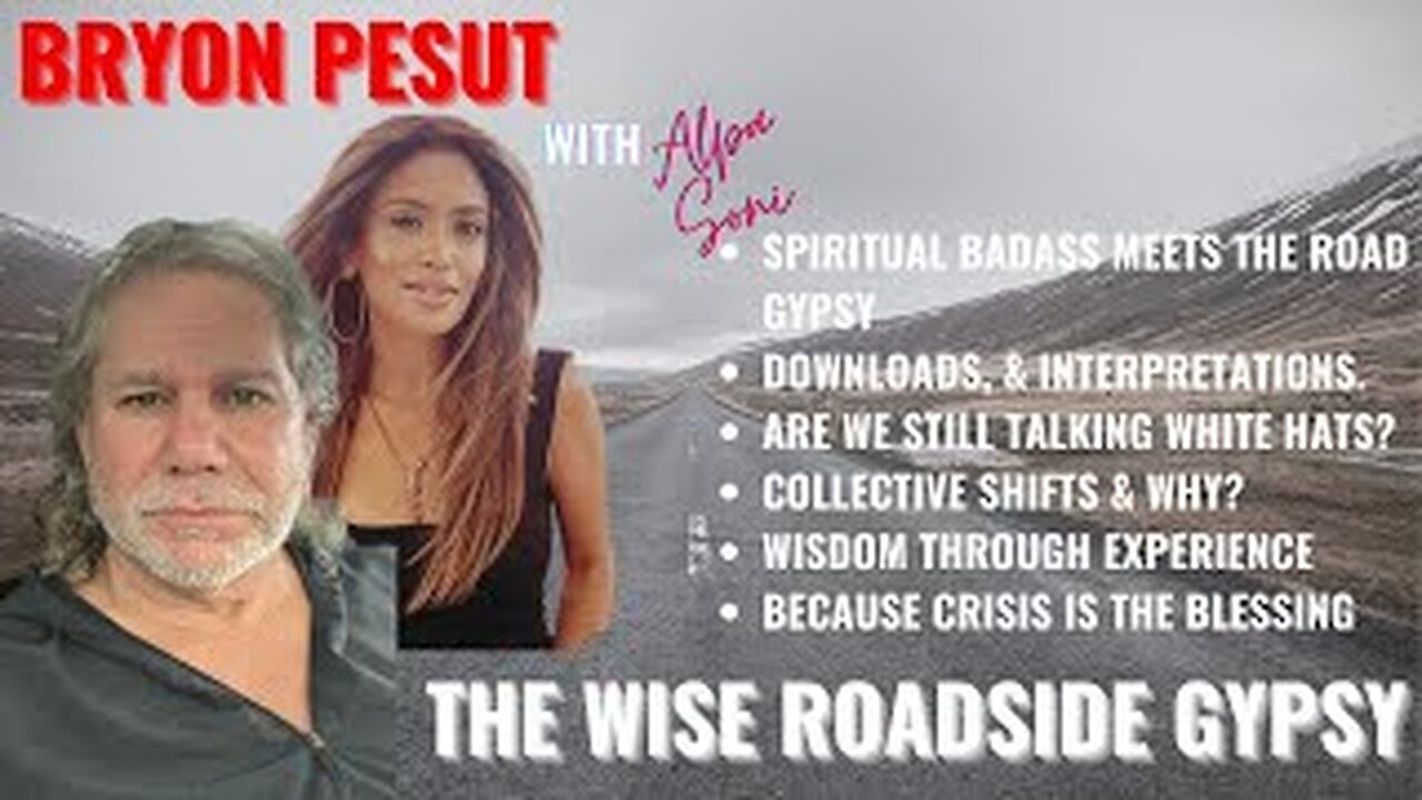 BRYON PESUT - THE ROADSIDE GYPSY IN CONVERSATION WITH ALPA SONI-THE SPIRITUAL BADASS