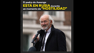 ¿Por qué viene el padre de Assange a Rusia en un momento de "hostilidad" hacia el país?