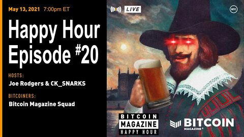 Meet the Bitcoin Magazine Team: Happy Hour # 20