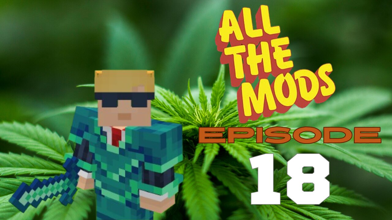 All The Mods 10 - Episode 18: Base Work, Learning New AE2 Processes, And Automations (420 Friendly)