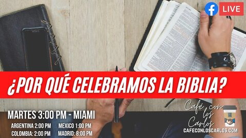 ¿Por qué Celebramos el mes de la Biblia?