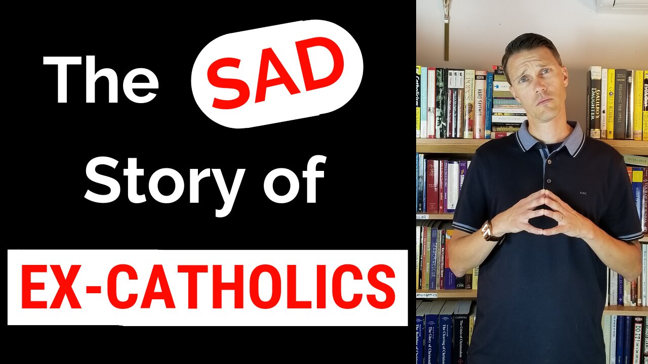 Ex Catholics! (Former Catholics who did NOT know their faith)