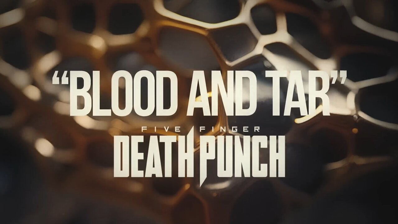 Five Finger Death Punch - Blood And Tar (Official Lyric Video)