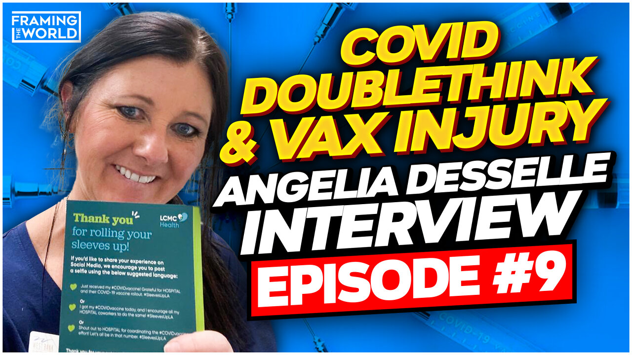 Covid Doublethink & Vax Injury | Episode 9