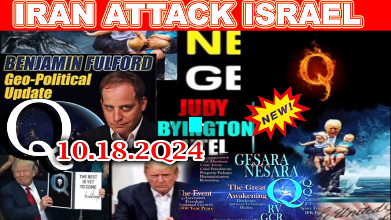 Judy Byington SHOCKING NEWS 10-18-24 ~ Q Drop! “WAR W/IRAN, CIVIL WAR 🔴 SG ANON 🔴 JUAN O SAVIN