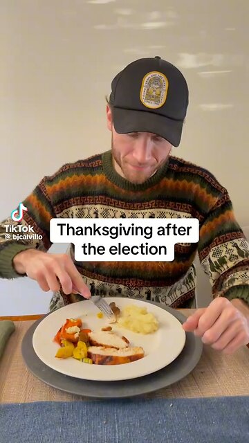 Thanksgiving After The Election 2024