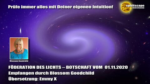 Blossom GOODCHILD - FÖDERATION DES LICHTS – BOTSCHAFT VOM 01.11.2020