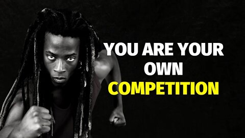 You Are Your Own Competition