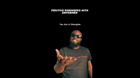 You Are #dayodman #champs #winners #eeyayyahh #motivation