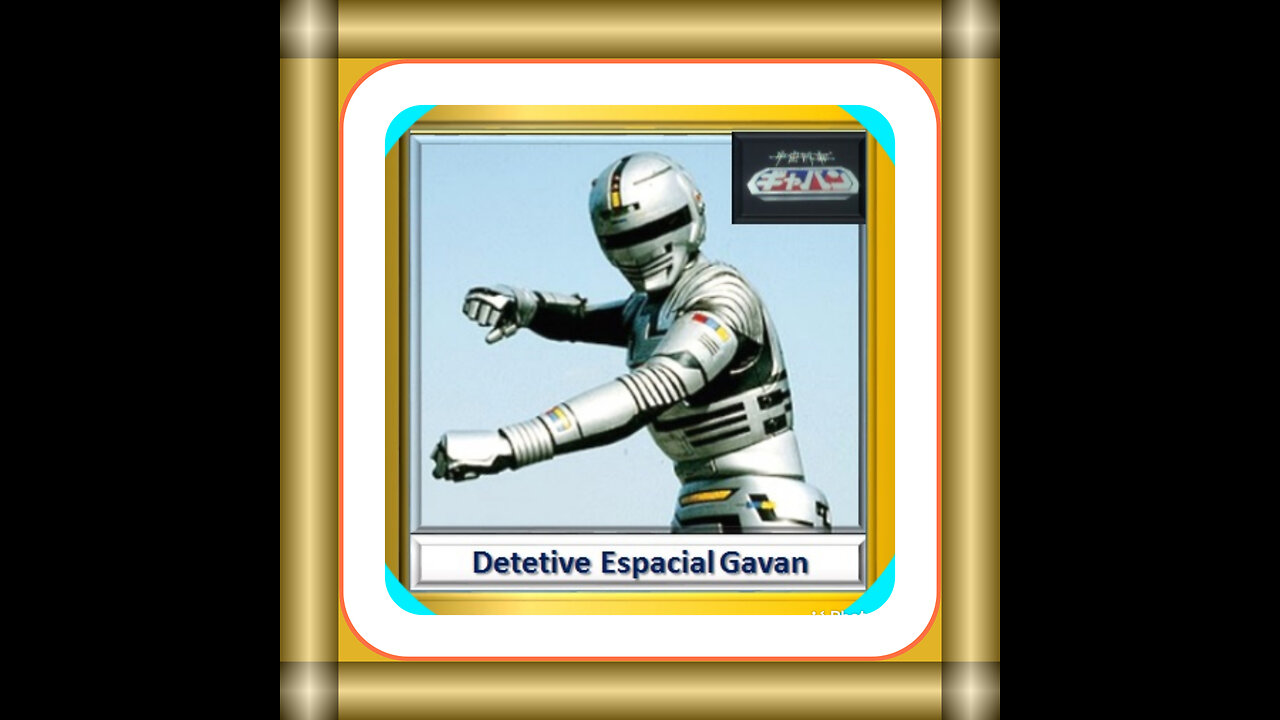 Abertura de Uchuu Keiji Gavan