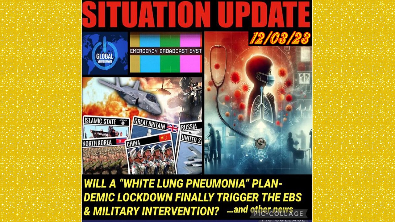 SITUATION UPDATE 12/3/23 - Another Plandemic?, Scott Ritter On Israeli Ceasefire, Gcr/Judy Byington