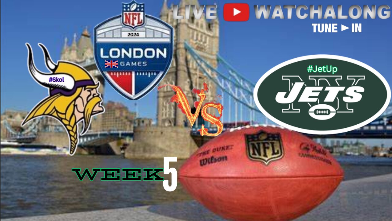 NFL WEEK 5 LONDON GAME New York JETS vs. Minnesota Vikings Live WATCH ALONG REACTION Play by Play