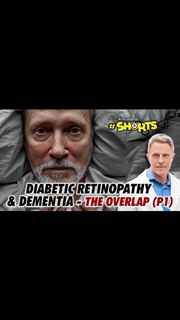 #SHORTS Diabetic Retinopathy & Dementia - The Overlap (Part 1)
