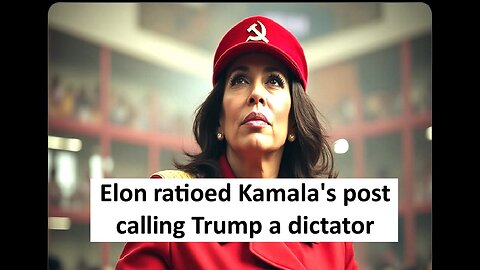 Elon ratioed Kamala on her Trump dictator post