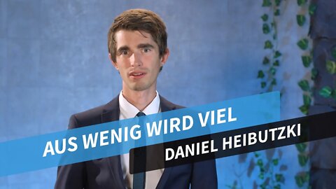 Aus wenig wird viel # Daniel Heibutzki # Predigt