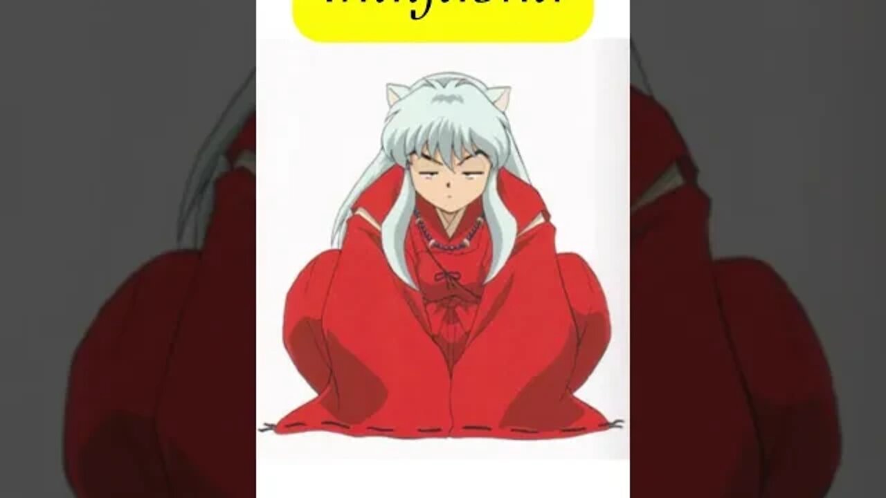 Inuyasha - #shorts