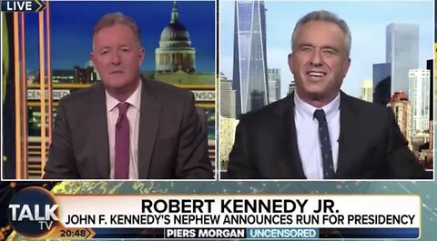 Robert Kennedy Jr. Wipes the Floor With Piers Morgan on the COVID Vaccine Debate