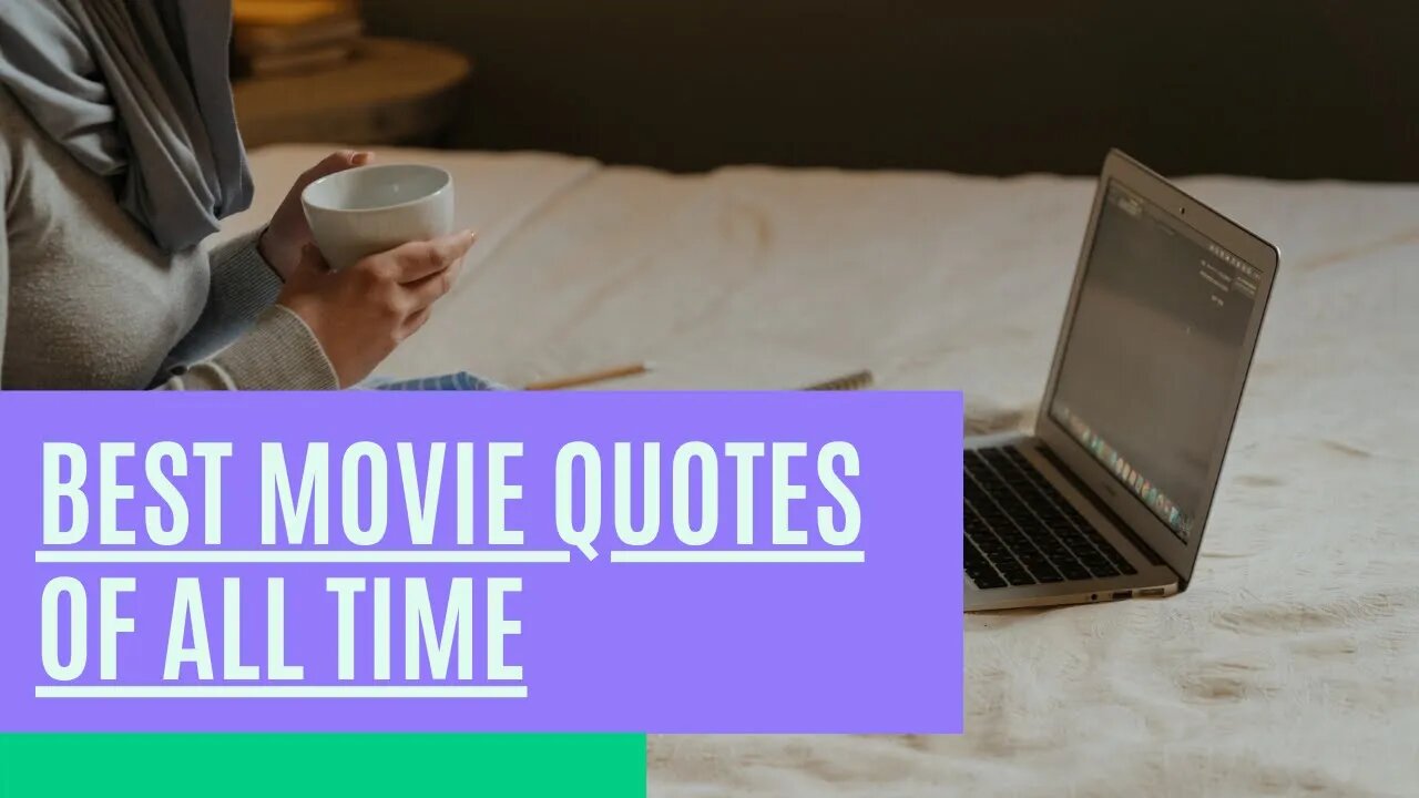 best movie quotes of all time