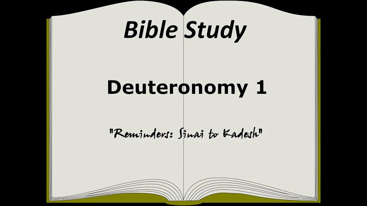 Deuteronomy 1 Bible Study