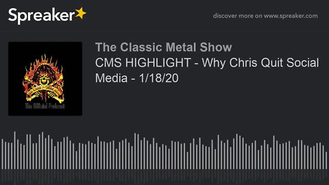 CMS HIGHLIGHT - Why Chris Quit Social Media - 1/18/20