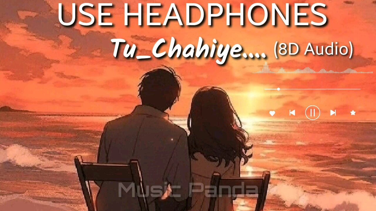 Tu chahiye 8D audio song || Atif Aslam