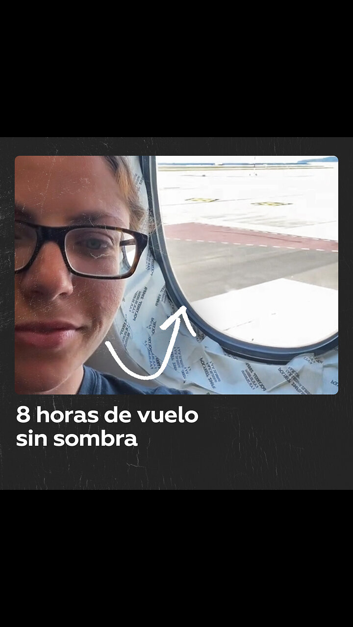Vuela 8 horas sin persiana en la ventanilla