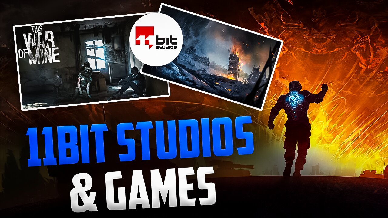 11bit Studios: The Game Changer in Industry! *DOCUMENTARY*