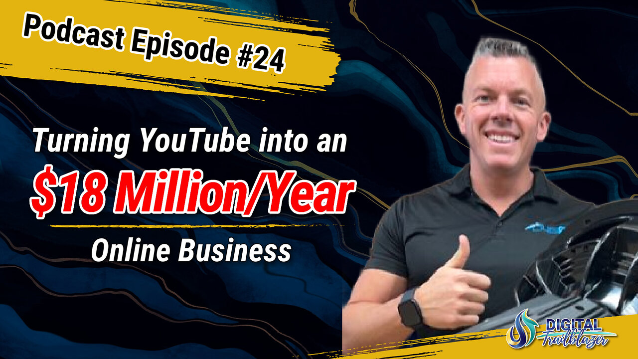 Turning a YouTube Channel Into an $18 Million per Year Online Business with Johnathan Price