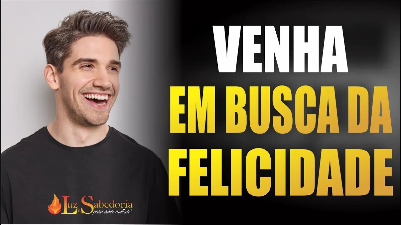 Em busca da felicidade