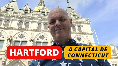 HARTFORD - CT: "O PODER E A ESSÊNCIA QUE MOLDA A HISTÓRIA"