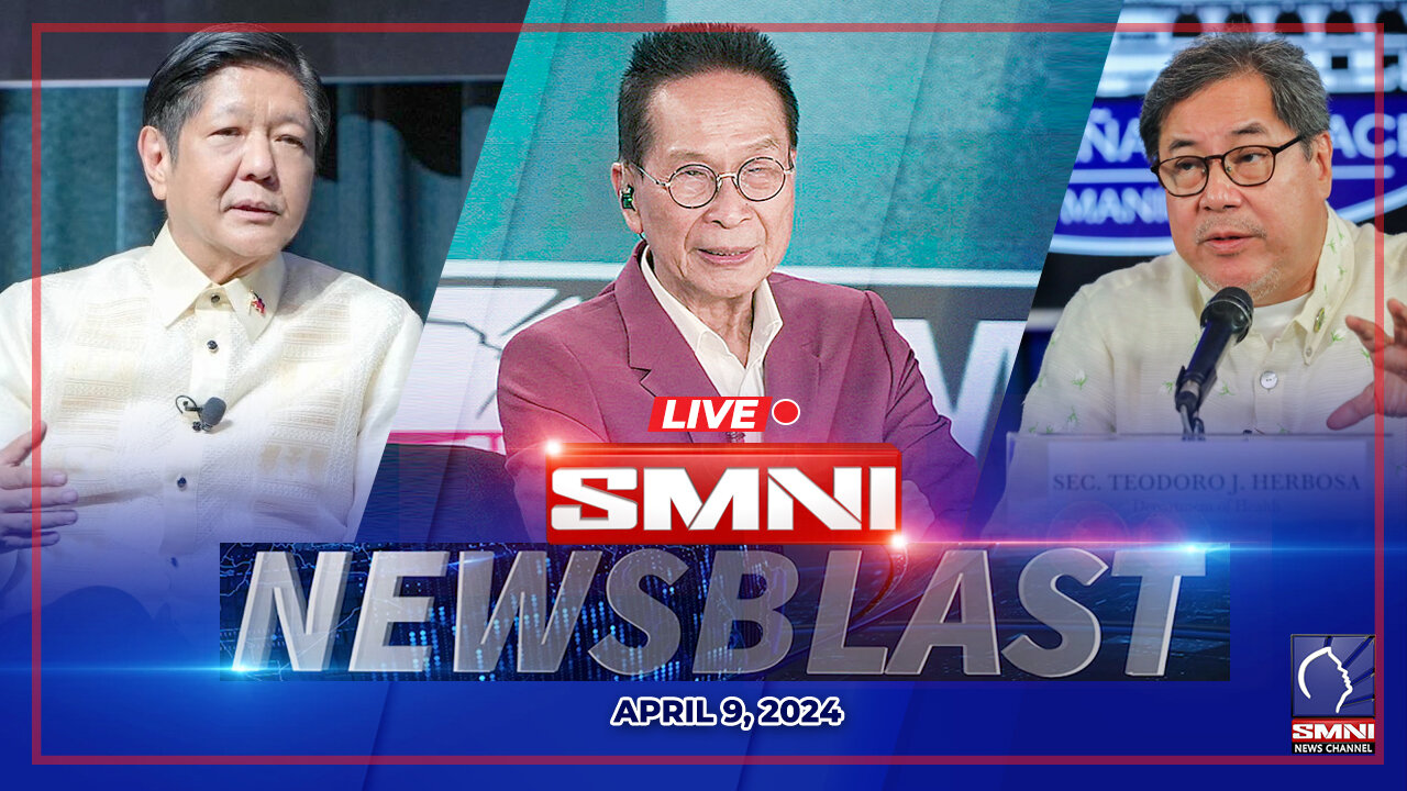 LIVE: SMNI NewsBlast | April 9, 2024