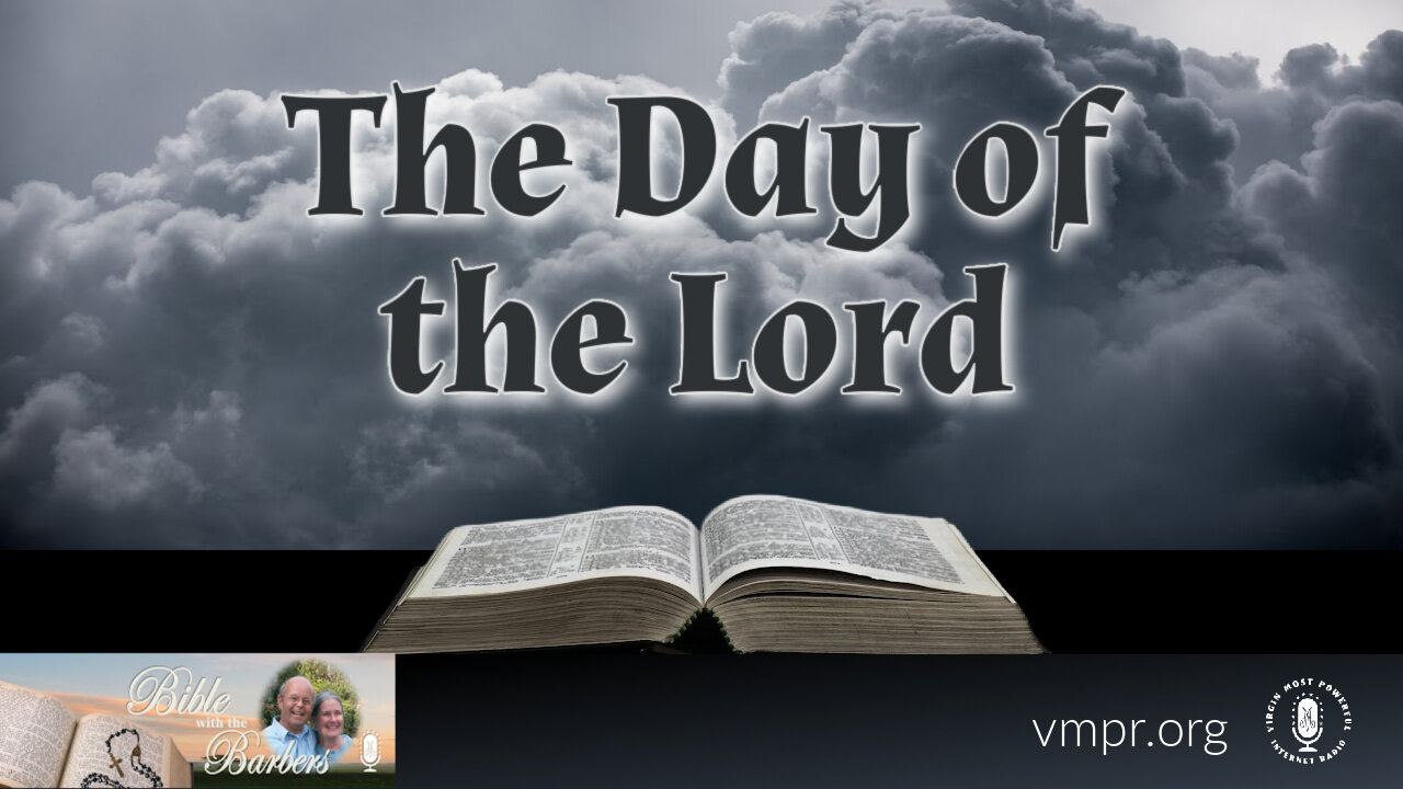 13 Oct 23, Bible with the Barbers: The Day of the Lord