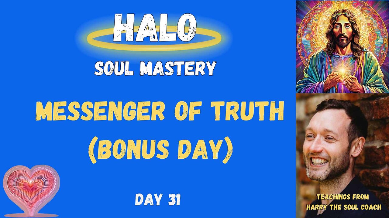 A Messenger of Truth - Bonus Day