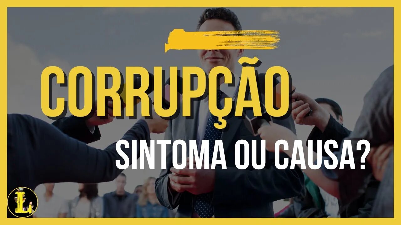 O Problema da Corrupção