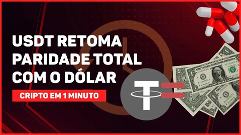 C1: USDT RETOMA PARIDADE E NUBANK ATINGE A MARCA DE 1 MILHÃO DE USUÁRIOS EM CRIPTOMOEDAS