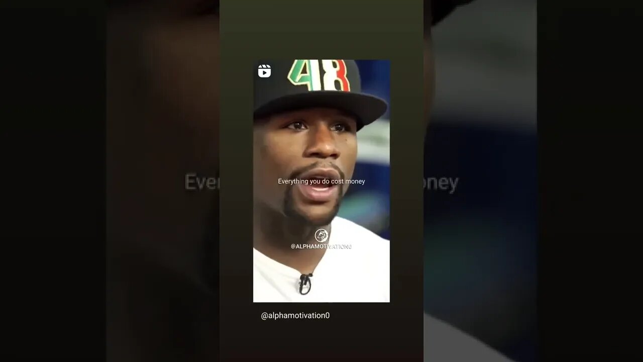 Floyd Mayweather Motivation