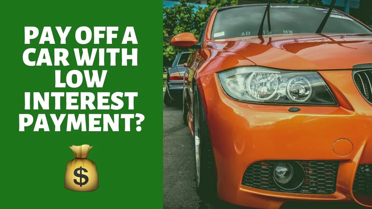 Should I Pay Off a Car With a Low Interest Payment?